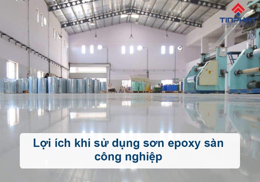 lợi ích sơn epoxy sàn công nghiệp
