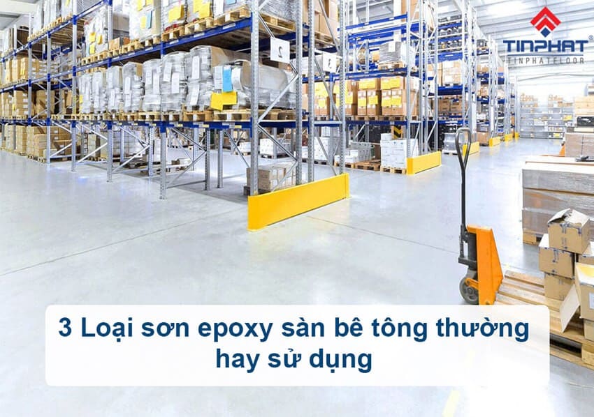 sơn epoxy sàn bê tông sử dụng phổ biến