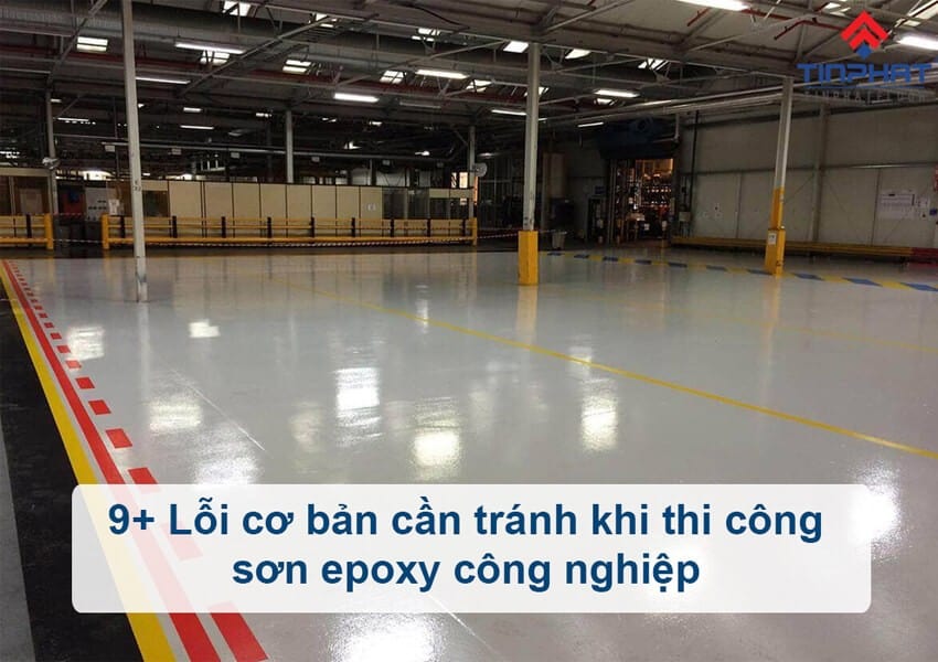 các lỗi khi thi công sơn epoxy công nghiệp