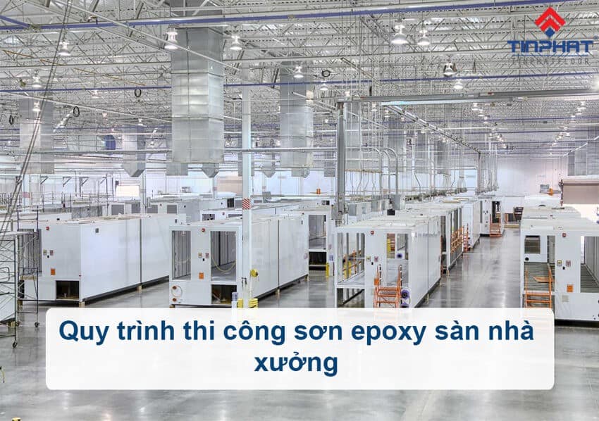sơn epoxy sàn nhà xưởng