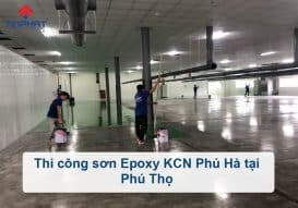 thi công sơn epoxy tại KCN Phú Hà Phú Thọ