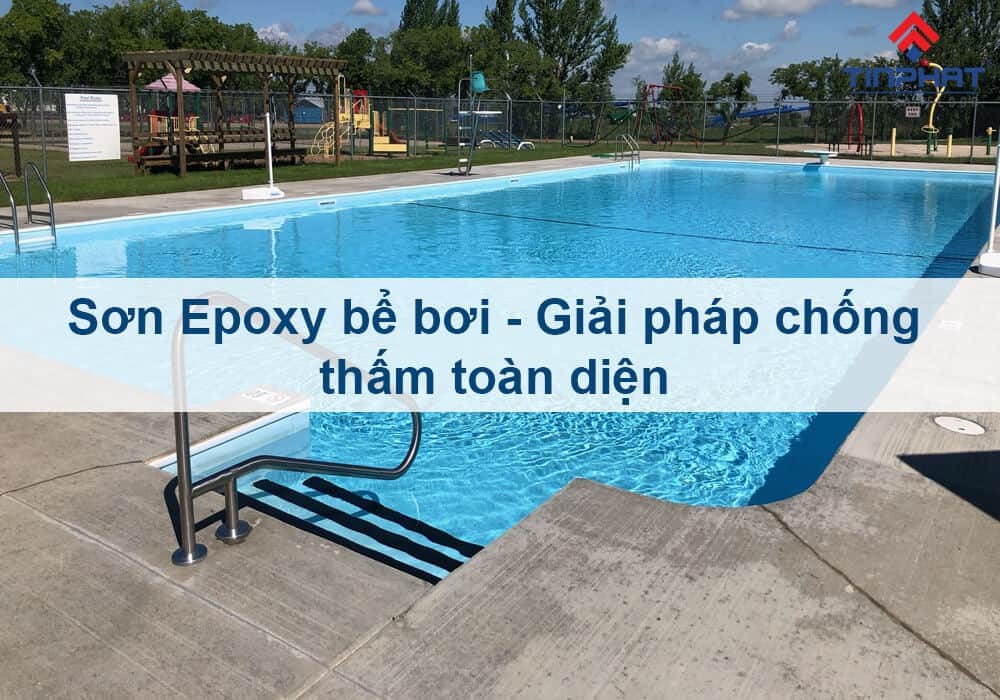 sơn epoxy bể bơi chống thấm