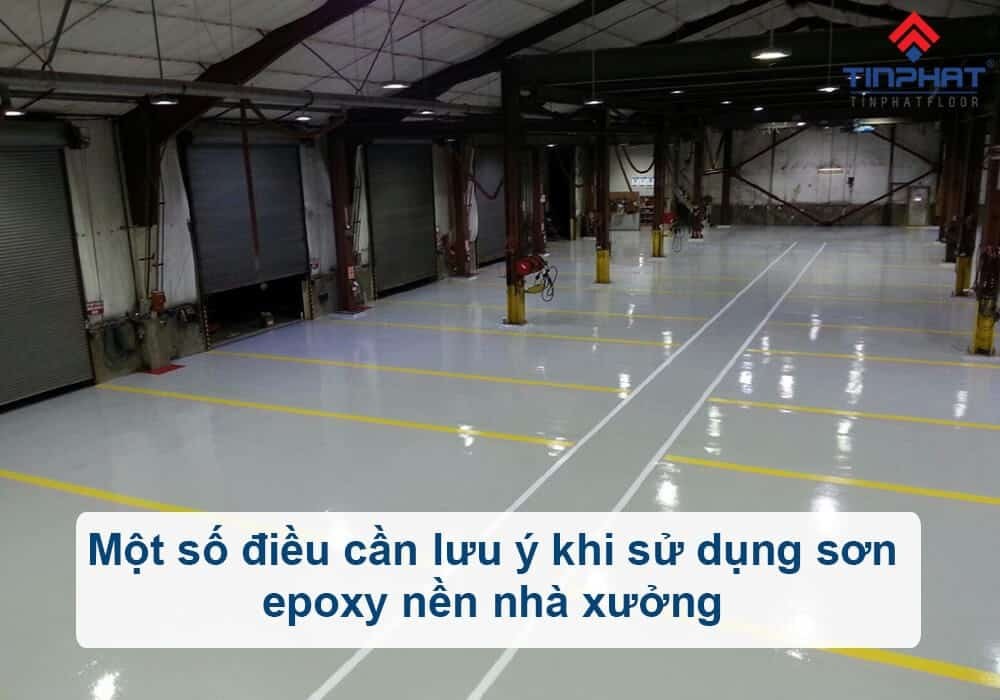 Một số lưu ý khi thi công sơn sàn Epoxy 