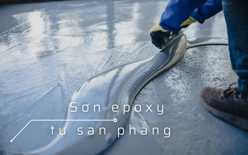 Sơn Epoxy tự san phẳng