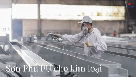 Sơn phủ PU cho kim loại